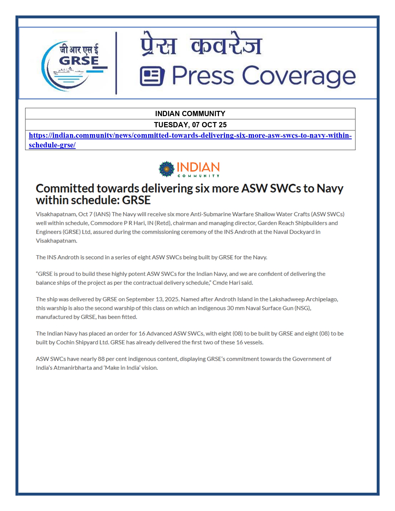 Press Coverage : 07 Oct 25:Proud Moment For GRSE As Second ASW SWC INS Androth Gets Commissioned Into Navy  